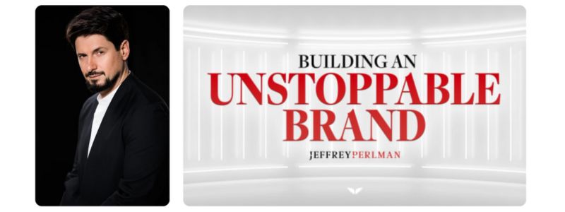 uilding an Unstoppable Brand with Jeffrey Perlman - online brand-building course at MindValley