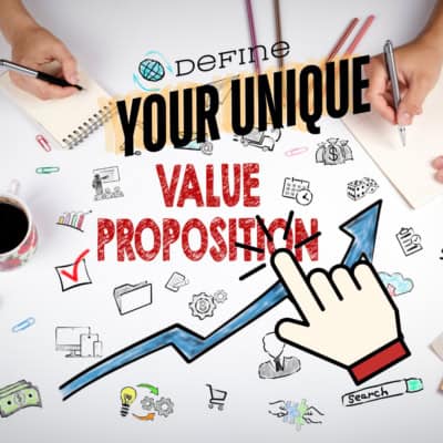 Branding Strategy Define your unique value proposition