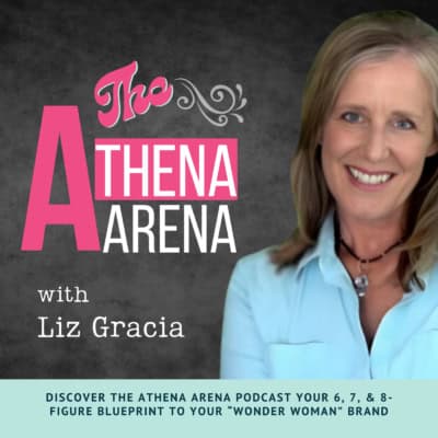 The Athena Arena Podcast with Host Liz Gracia